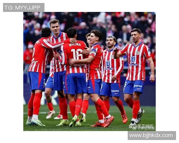 马德里竞技迎战埃瓦尔争夺西甲积分榜关键胜利